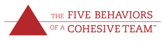 Five Behaviors of a Cohesive Team logo